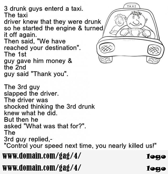 drunk guys entered a taxi